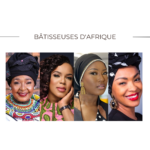 8 Mars : Portraits croisés de bâtisseuses de succès